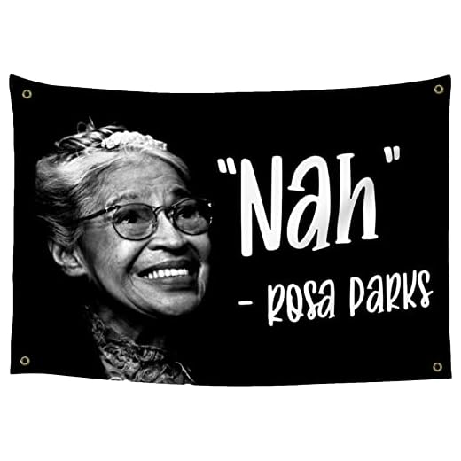Nah Rosa Parks Flag 3x5 Ft For College Dorm， Funny Flags For Room， Banner Wall Meme Flags With 4 Brass Grommets