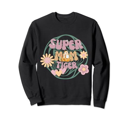 Funny Mother's Day Super Mom Tiger Sudadera