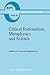 Critical Rationalism, Metaphysics and Science: Essays for Joseph Agassi Volume I (Boston Studies in the Philosophy and History of Science, 161)