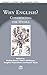 Why English?: Confronting the Hydra (Linguistic Diversity and Language Rights, 13)