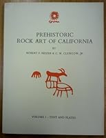 Prehistoric Rock Art of California: Volume 1 - Text and Plates; Volume 2 - Figures B0029PWEZ8 Book Cover