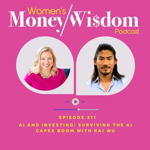 Episode 311: AI and Investing: Surviving the AI CapEx Boom with Kai Wu