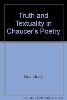 Hardcover Truth and Textuality in Chaucer's Poetry Book