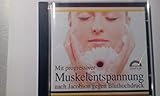 Mit progressiver Muskelentspannung nach Jacobson gegen Bluthochdruck (Audio CD)
