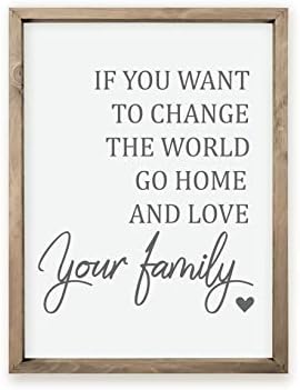 If You Want To Change The World Love Your Family – Framed Sign image 5