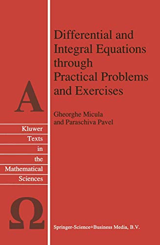 Differential and Integral Equations through Practical Problems and Exercises: 7 (Texts in the Mathematical Sciences) view 2