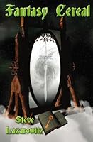 Fantasy Cereal 155410128X Book Cover