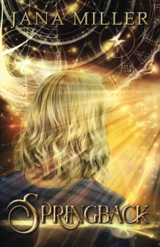Springback (Ring of Time, Band 1)