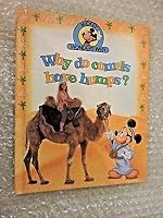 Why do camels have humps? (Mickey wonders why) 1563262126 Book Cover