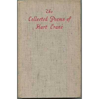 The Collected Poems Of Hart Crane