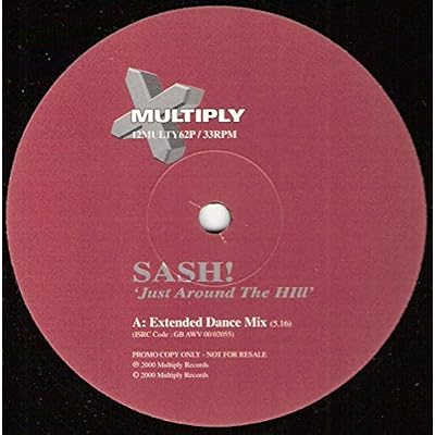 Sash!: Just Around The Hill - 12"