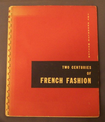 Two Centuries of French Fashion B000N7GP68 Book Cover