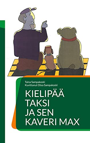 Kielipää Taksi ja sen kaveri Max (Finnish Edition) - Sampakoski, Taina