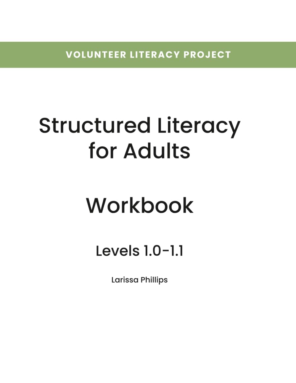 Structured Literacy for Adults Workbook: Levels 1.0–1.1