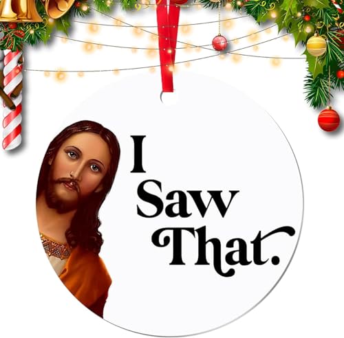 I Saw That Jesus Weihnachtsbaumschmuck, Geschenke für Frauen und...