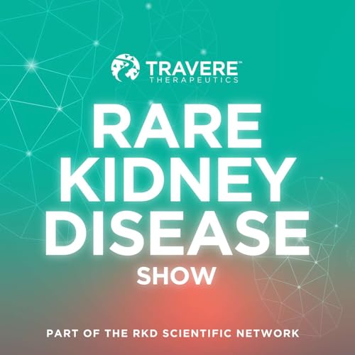 Rare Kidney Disease Show cover art