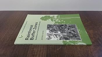 Paperback Rainforest Buffer Zones: Guidelines for Protected Area Managers (The Iucn Conservation Library) Book