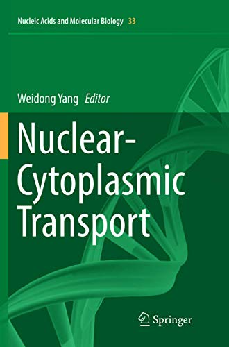 Nuclear-Cytoplasmic Transport (Nucleic Acids and Molecular Biology, 33)