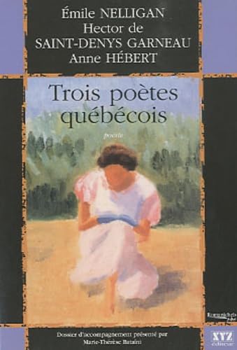 Trois poètes québécois [Paperback] Collectif