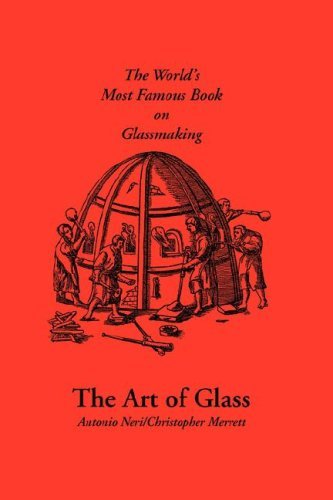 The Art of Glass by Antonio Neri (2001-12-12)