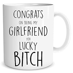 Congrats On Being My Girlfriend Funny Mugs Rude Lesbian LGBT Birthday Gift Lucky Bitch Gift for Girlfriend Lesbian Lover Lezza Valentine’s Gift Novelty Banter Joke Present WSDMUG1715