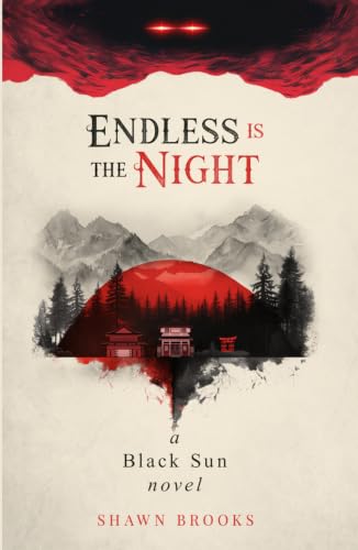 Endless is the Night: a Black Sun novel image 2
