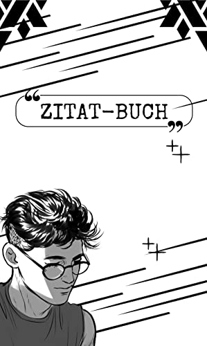 Zitat-Buch: Zitate für jede Gelegenheit: Eine umfassende Sammlung inspirierender Worte. Motivation I