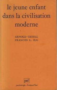 Paperback Le jeune enfant dans la civilisation moderne / l'orientation du developpement de l'enfant a l'ecole [French] Book