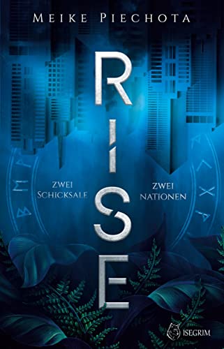 RISE: Zwei Schicksale - Zwei Nationen
