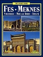 Fès. Meknès. Ediz. inglese 8847601908 Book Cover