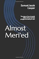 Almost Meri'ed 1520344449 Book Cover