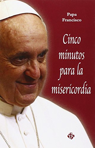 Cinco minutos para La Misericordia (SIN COLECCION)