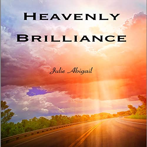 Heavenly Brilliance by Julie Abigail episode artwork