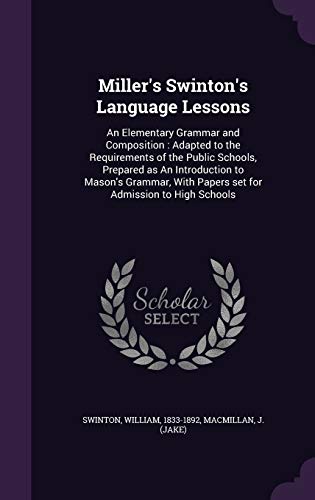 Miller's Swinton's Language Lessons: An Element... 1342205197 Book Cover