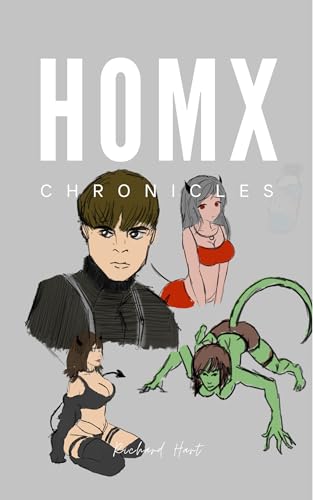 HOM X: BOOK 1: MILES (HomX Chronicles) (English Edition)