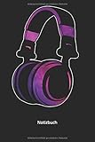  Notizbuch: Weltalt Kopfhörer Stylisches Headset Musik DJ Geschenk (Liniertes Notizbuch mit 100 Seiten für Eintragungen aller Art)