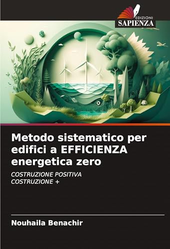 Bâtiment à efficacité énergétique zéro grâce à la méthode systématique de construction durable - 2