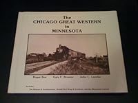 The Chicago Great Western in Minnesota 0930431006 Book Cover
