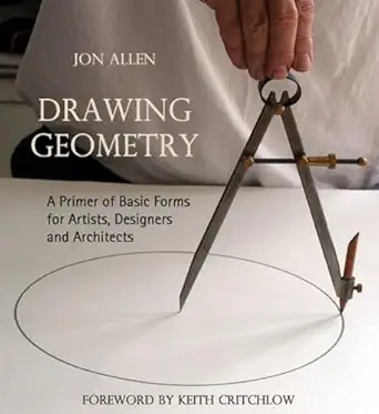 Drawing Geometry: A Primer of Basic Forms for Artists, Designers and Architects-Wow! eBook