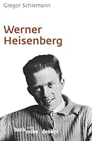 Werner Heisenberg 3406568408 Book Cover