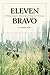 Produktbild Eleven Bravo: A Skytrooper's Memoir of War in Vietnam