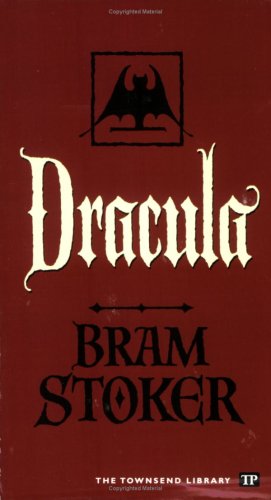Dracula (Townsend Library Edition)