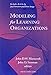 Modeling for Learning Organizations