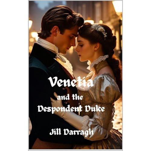 Venetia and the Despondent Duke Audiolibro Por Jill Darragh arte de portada
