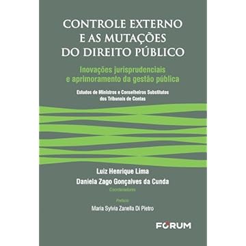 Capa do livro Controle externo e as mutações do Direito Público: Inovações jurisprudenciais e aprimoramento da gestão pública - Estudos de Ministros e Conselheiros Substitutos dos Tribunais de Contas