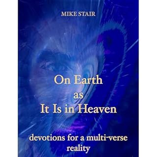 On Earth As It Is in Heaven Audiolibro Por Mike Stair arte de portada