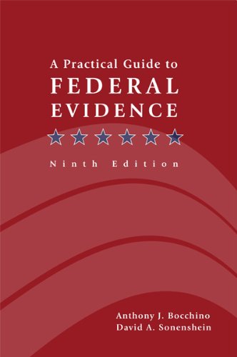 A Practical Guide to Federal Evidence: Objectio... 1601560990 Book Cover