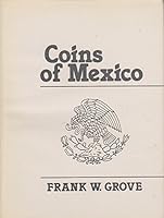 Coins of Mexico 0880001232 Book Cover