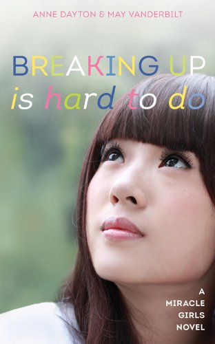 Breaking Up Is Hard To Do (Miracle Girls Book 2)      Kindle Edition