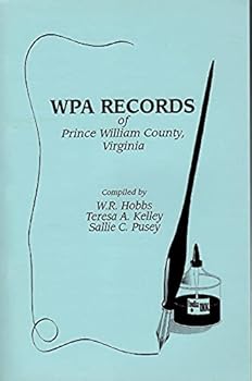 Works Progress Administration (WPA) Records of Prince William County, Virginia